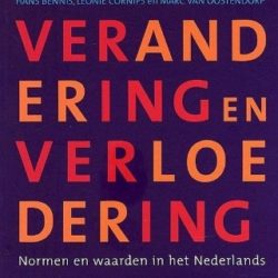 Verandering en verloedering. Normen en waarden in het Nederlands