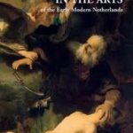 The Passions in the Art of the Early Modern Netherlands