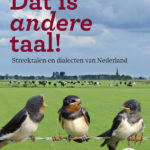 Dat is andere taal!