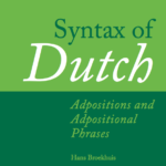 Syntax of Dutch. Volume IV