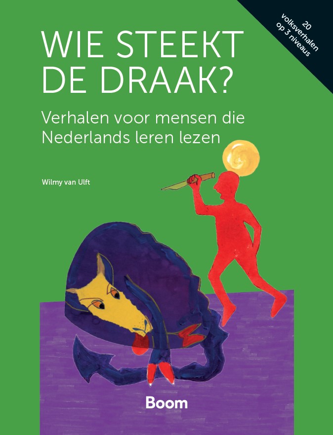 Kaft van de bundel Wie steekt de draak? Een groene ahtergrond met tekening van een persoon (rood silhouette) die met een mes een draak neer wil steken die op een paars vlak ligt.